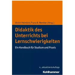 Didaktik des Unterrichts bei Lernschwierigkeiten, Fachbücher von Ulrich Heimlich, Katja Koch, Gotthilf Gerhard Hiller, Rainer Benkmann, Manfred Grohnfeldt