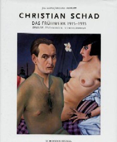 Christian Schad - Christian Schad. Das Frühwerk 1915-1930 - Preis vom 30.09.2026 09:01:18 h