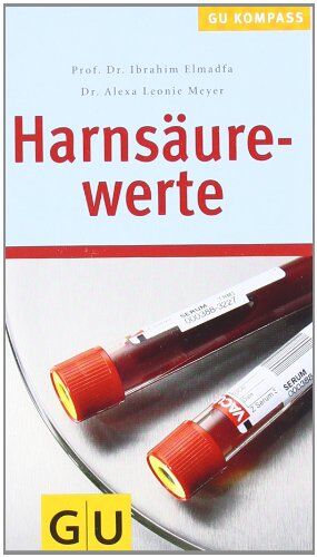 Ibrahim Elmadfa - Harnsäurewerte. Gesundheits-Kompass (GU Kompass) - Preis vom 09.10.2026 07:28:09 h