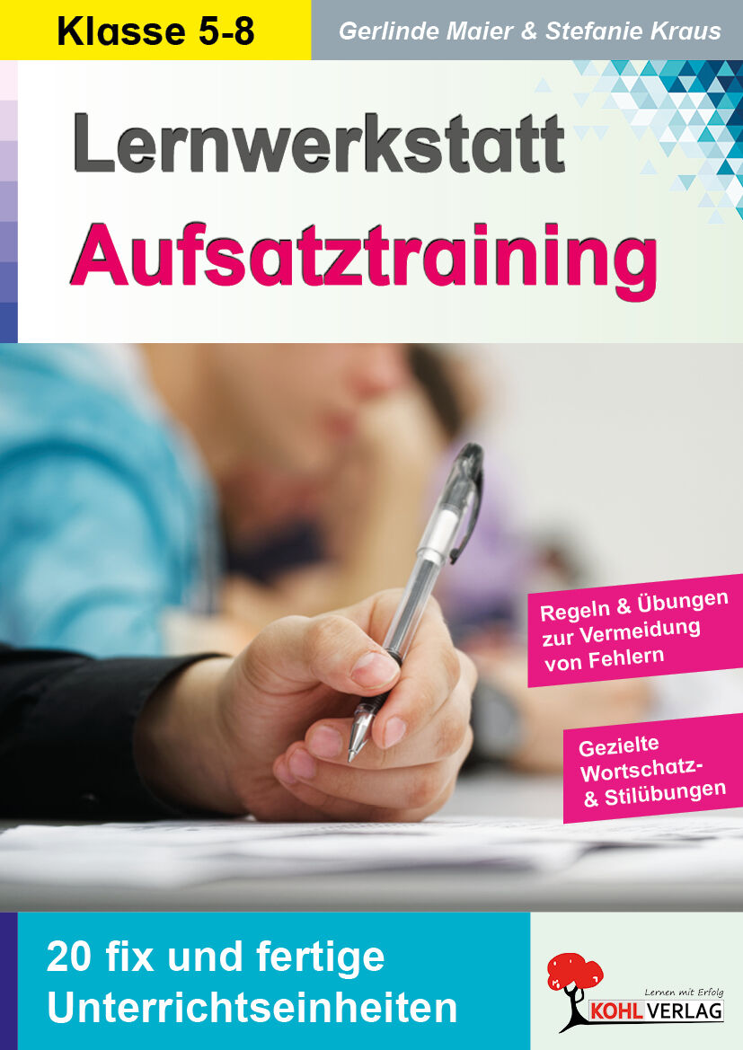 KOHL Verlag Lernwerkstatt Aufsatztraining