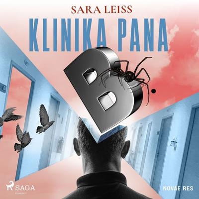 Klinika Pana B. - Sara Leiss, Audio, 9788728524800