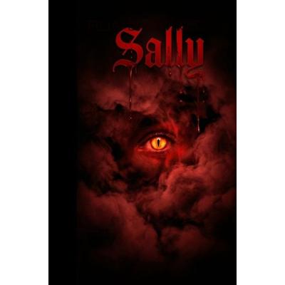 Sally, Taschenbuch von Filia Diabolus, Bookmundo, 978-94-037-8233-1