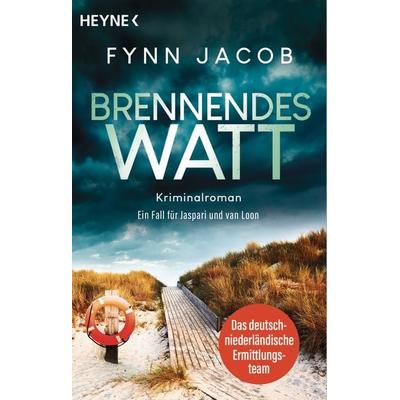 Brennendes Watt, Taschenbuch von Fynn Jacob, Heyne