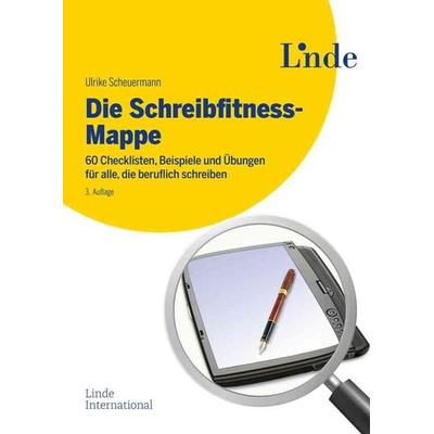 Die Schreibfitness-Mappe, Taschenbuch von Ulrike Scheuermann, Linde, 978-3-7093-0686-4
