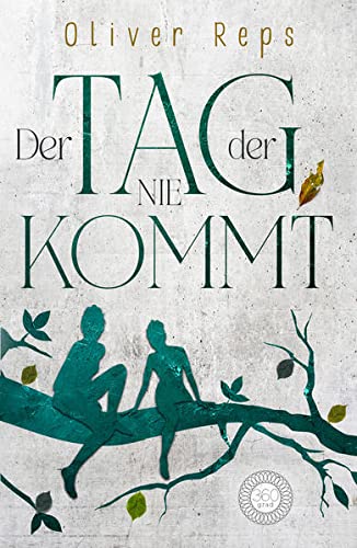 Oliver Reps - Der Tag, der nie kommt - Preis vom 09.10.2026 07:28:09 h