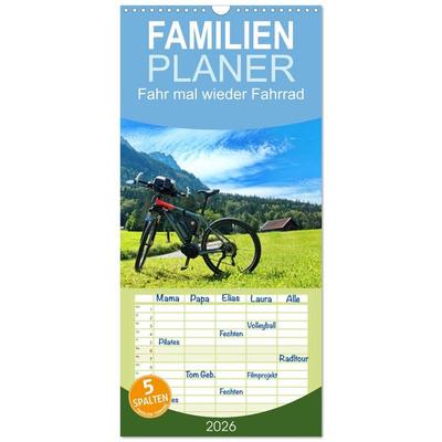 Familienplaner 2026 - Fahr mal wieder Fahrrad mit 5 Spalten (Wandkalender, 21 x 45 cm) CALVENDO