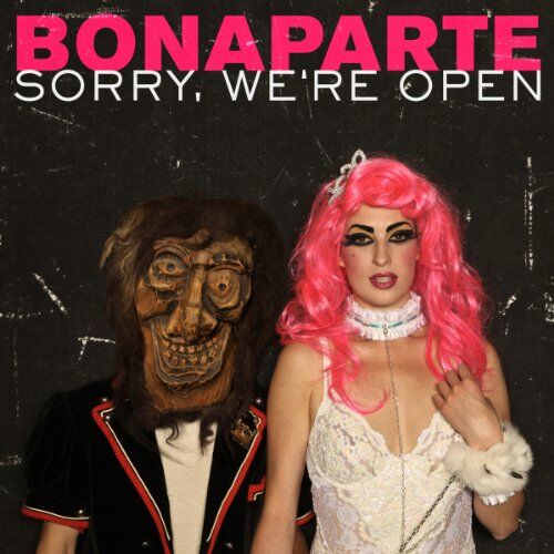 Bonaparte - Sorry We're Open - Preis vom 14.10.2026 23:07:16 h