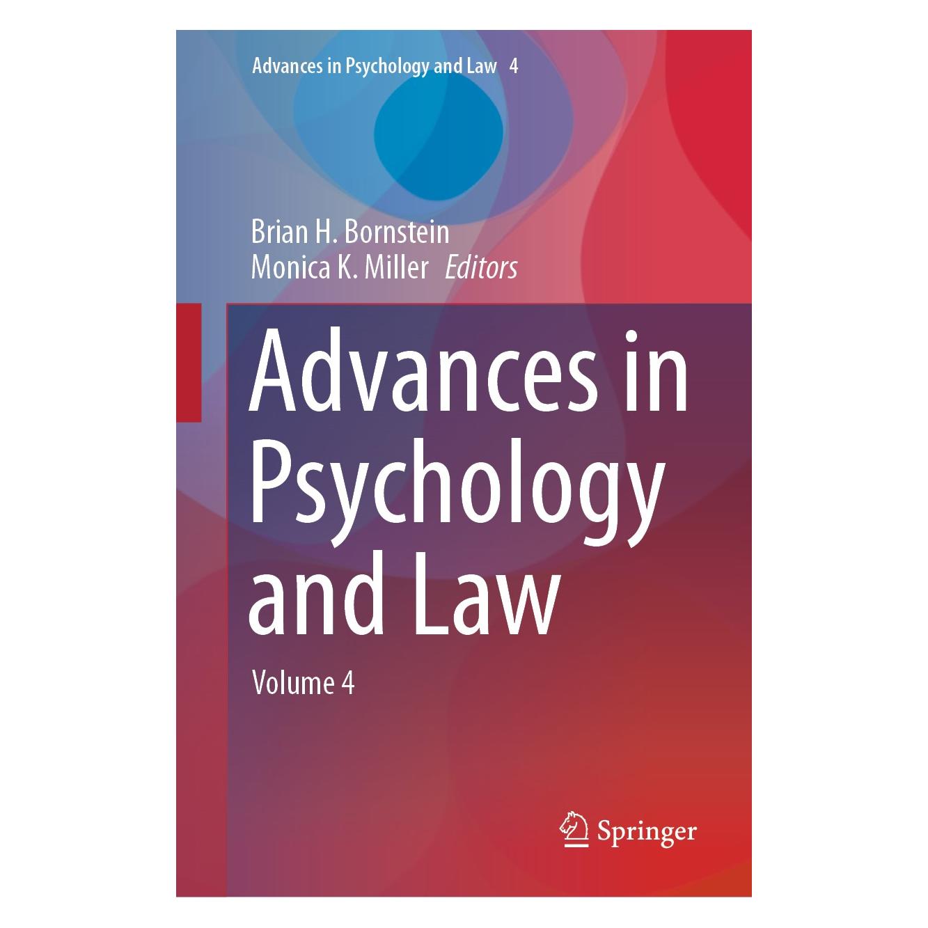 Springer Advances in Psychology and Law (Englisch, Hardcover, Brian H. Bornstein, Monica K. Miller) (9783030110413)