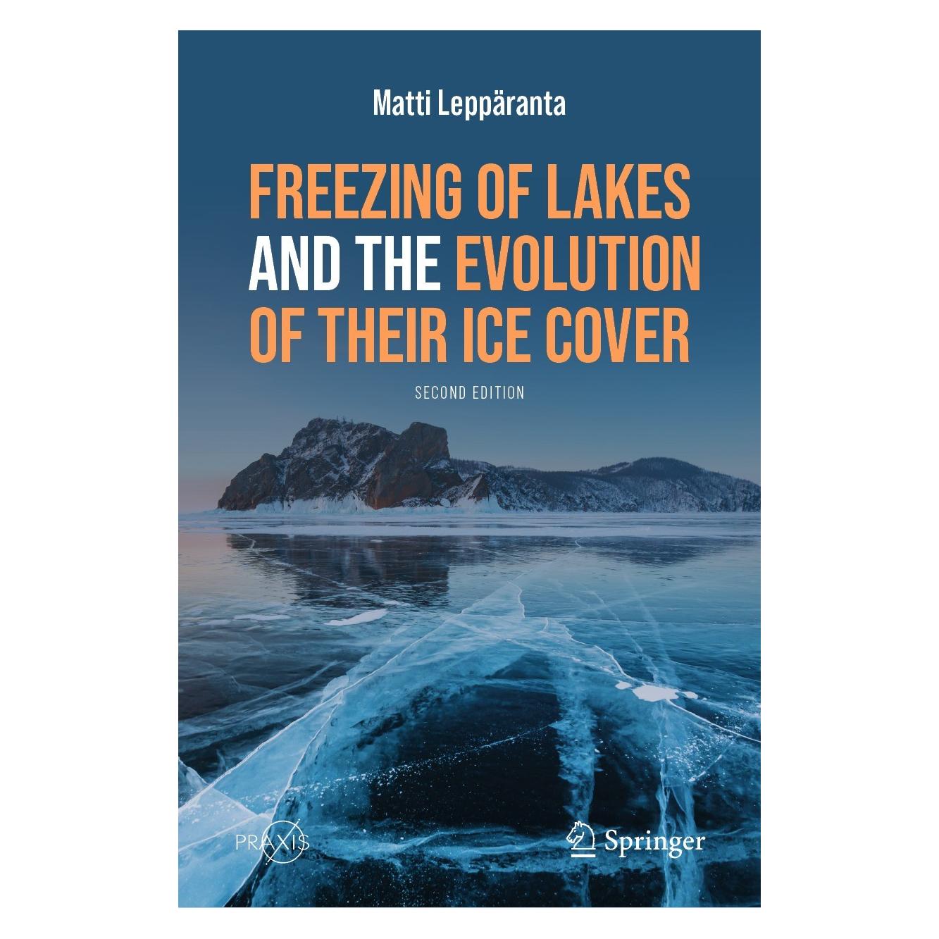 Springer Leppäranta:Freezing of Lakes and the Ev (Englisch, Hardcover, Matti Leppäranta) (9783031256042)