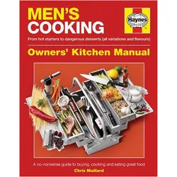 Men's Cooking Owners' Kitchen Manual, Ratgeber von Chris Maillard