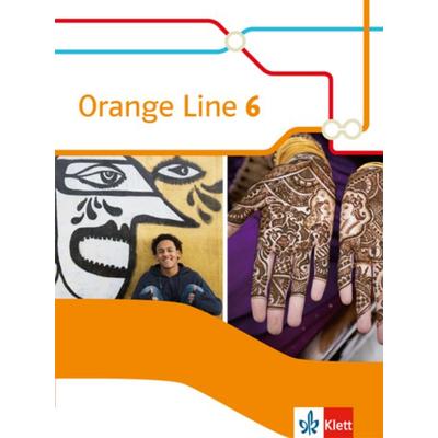Orange Line 6. Schülerbuch (fester Einband) Klasse 10, Gebundene Ausgabe von , Klett Schulbuchverlag