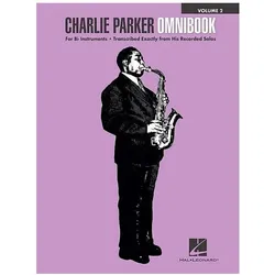 Charlie Parker Omnibook - Volume 2: For B-Flat Instruments, Sachbücher