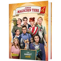Die Schule der magischen Tiere: Das Buch zum Film 4