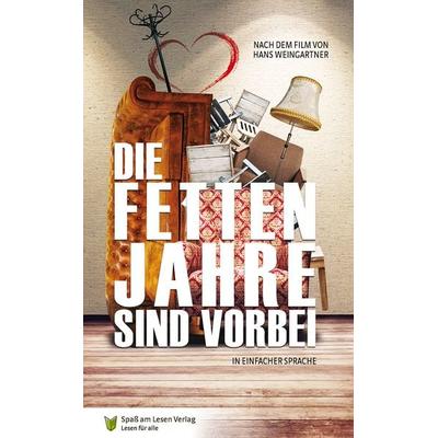 Die fetten Jahre sind vorbei, Taschenbuch von Marion Döbert, Spaß am Lesen, 978-3-944668-44-4