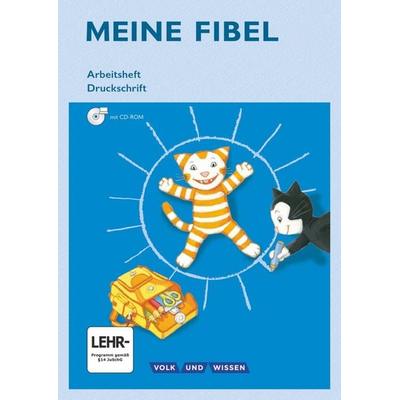 Meine Fibel 1. Schuljahr - Arbeitsheft in Druckschrift mit CD-ROM, Taschenbuch von Ines Materka,Andrea Knöfler,Sabine Pfitzner-Kierzek,Liane