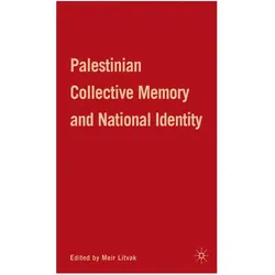 Palestinian Collective Memory and National Identity, Fachbücher