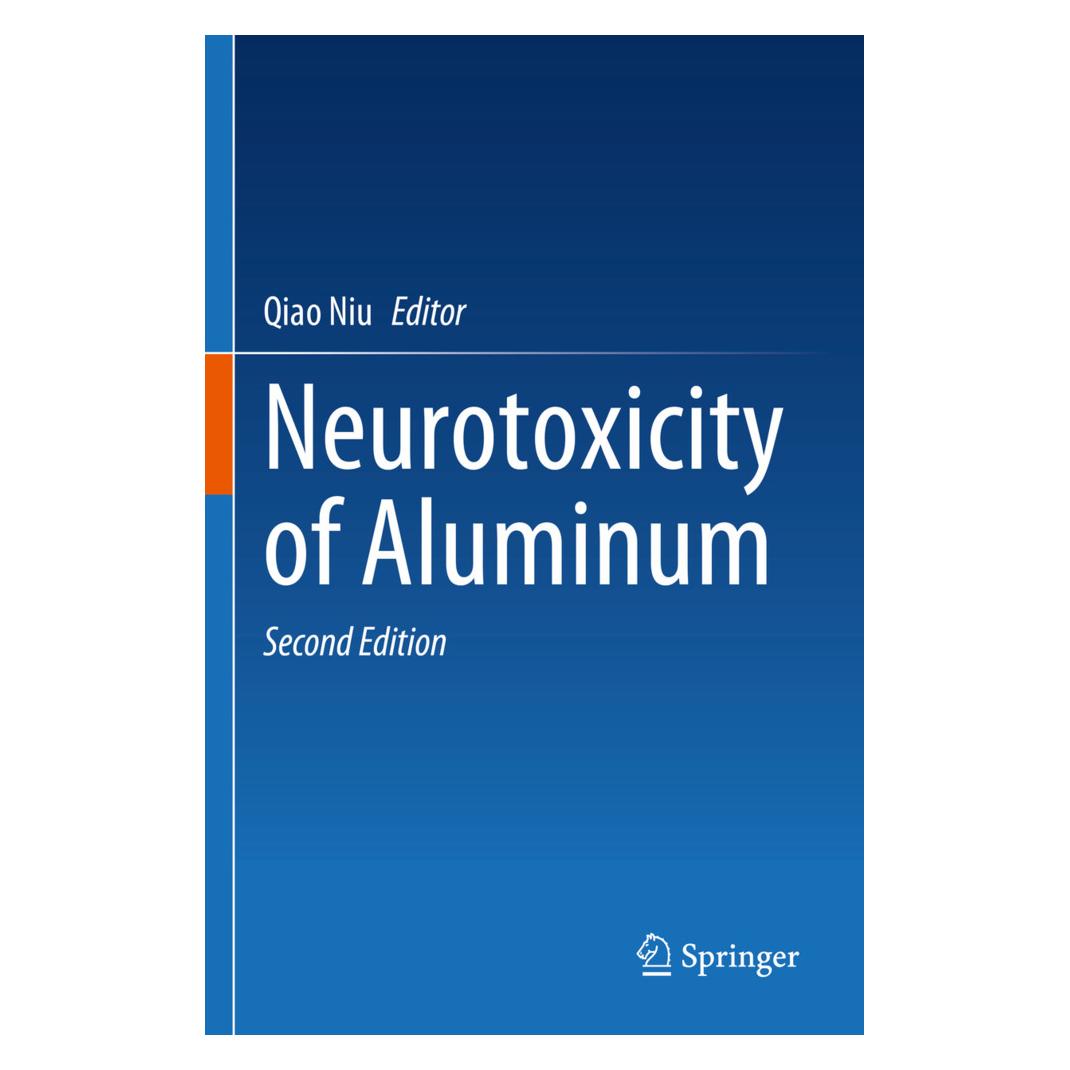 Springer Neurotoxicity of Aluminum (Englisch, Softcover, Qiao Niu) (57093880)
