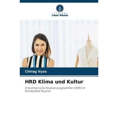 HRD Klima und Kultur, Taschenbuch von Chirag Vyas, Verlag Unser Wissen, 978-620-5-96228-2
