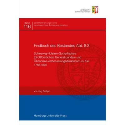 Findbuch des Bestandes Abt. 8.3, Gebundene Ausgabe von Jörg Rathjen, Hamburg University Press - Staats- und Universitätsbibliothek Hamburg Carl von