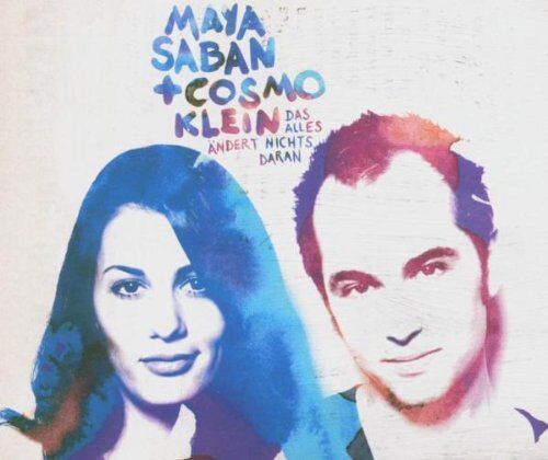 Maya Saban + Cosmo Klein - Das Alles Aendert Nichts Daran - Preis vom 12.10.2026 11:37:12 h