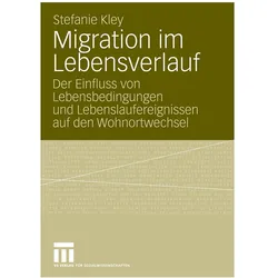Migration im Lebensverlauf, Fachbücher von Stefanie Kley