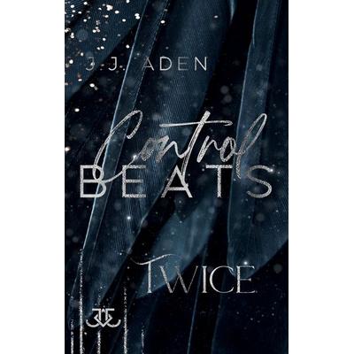Control Beats, Taschenbuch von J. J. Aden, BoD – Books on Demand, 978-3-7557-7049-7