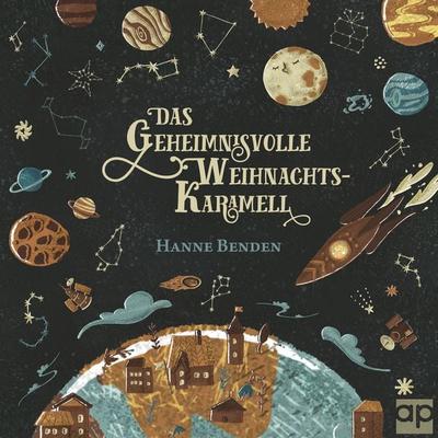 Das geheimnisvolle Weihnachtskaramell - Hanne Benden, Audio, 9783987470219