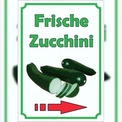 HB-Druck Frische Zucchini Aufkleber Hochkant mit Pfeil rechts A1 (594x841mm)