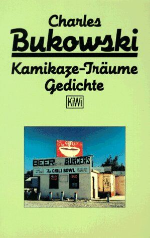 Charles Bukowski - Kamikaze - Träume. - Preis vom 09.10.2026 07:28:09 h