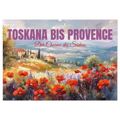 Toskana bis Provence (Wandkalender 2027 DIN A2 quer), CALVENDO Monatskalender