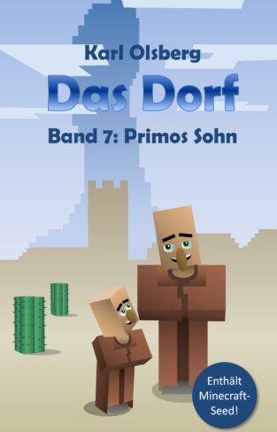 Karl Olsberg - Das Dorf Band 7: Primos Sohn - Preis vom 05.10.2026 03:47:11 h