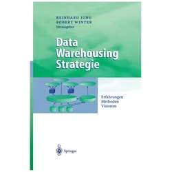 Data Warehousing Strategie, Fachbücher von Robert Winter, Reinhard Jung