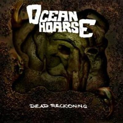 Oceanhoarse: Dead Reckoning - Oceanhoarse, CD