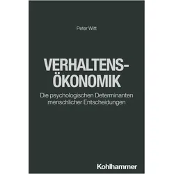 Verhaltensökonomik, Fachbücher von Peter Witt