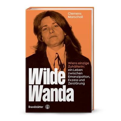 Wilde Wanda, Gebundene Ausgabe von Clemens Marschall, Brandstätter Verlag, 978-3-7106-0903-9
