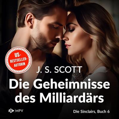 Die Geheimnisse des Milliardärs - Xander - J.S. Scott, Audio, 4066004554662