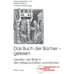 Das Buch der Bücher - gelesen, Fachbücher von Steffen Martus, Andrea Polaschegg