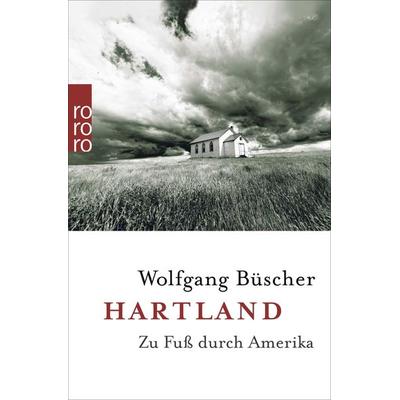 Hartland, Taschenbuch von Wolfgang Büscher, Rowohlt Taschenbuch