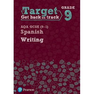 Target Grade 9 Writing AQA GCSE (9-1) Spanish Workbook, Taschenbuch von , Pearson ELT, 978-1-292-24600-0