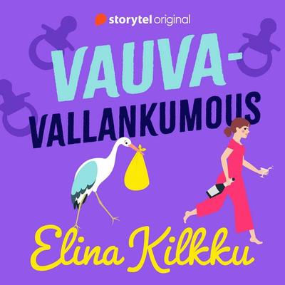 Vauvavallankumous - Elina Kilkku, Audio, 9789180112796