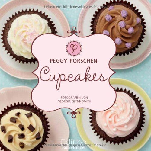 Peggy Porschen - Cupcakes - Preis vom 09.10.2026 07:28:09 h
