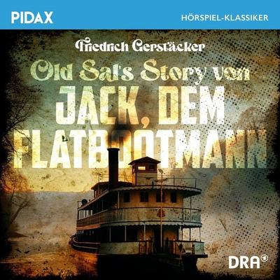 Old Sal's Story von Jack, dem Flatbootmann - Friedrich Gerstäcker, Audio, 4042564257861