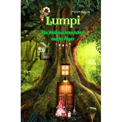 Lumpi, Taschenbuch von Sabrina Fohr-Baus, Epubli, 978-3-7584-3649-9