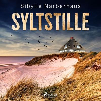 Syltstille - Sibylle Narberhaus, Audio, 9788728103135