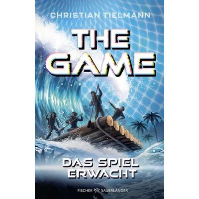 The Game – Das Spiel erwacht, Gebundene Ausgabe von Christian Tielmann, Fischer Sauerländer