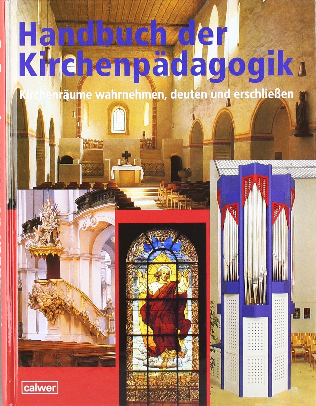 Hartmut Rupp - Handbuch der Kirchenpädagogik: Kirchenräume wahrnehmen, deuten und erschliessen - Preis vom 15.10.2026 23:06:25 h