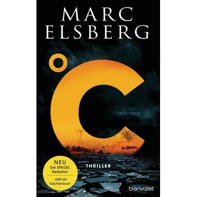 °C – Celsius, Taschenbuch von Marc Elsberg, Blanvalet