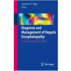 Diagnosis and Management of Hepatic Encephalopathy, Fachbücher