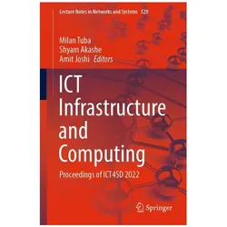 ICT Infrastructure and Computing, Fachbücher von Shyam Akashe, Milan Tuba, Amit Joshi