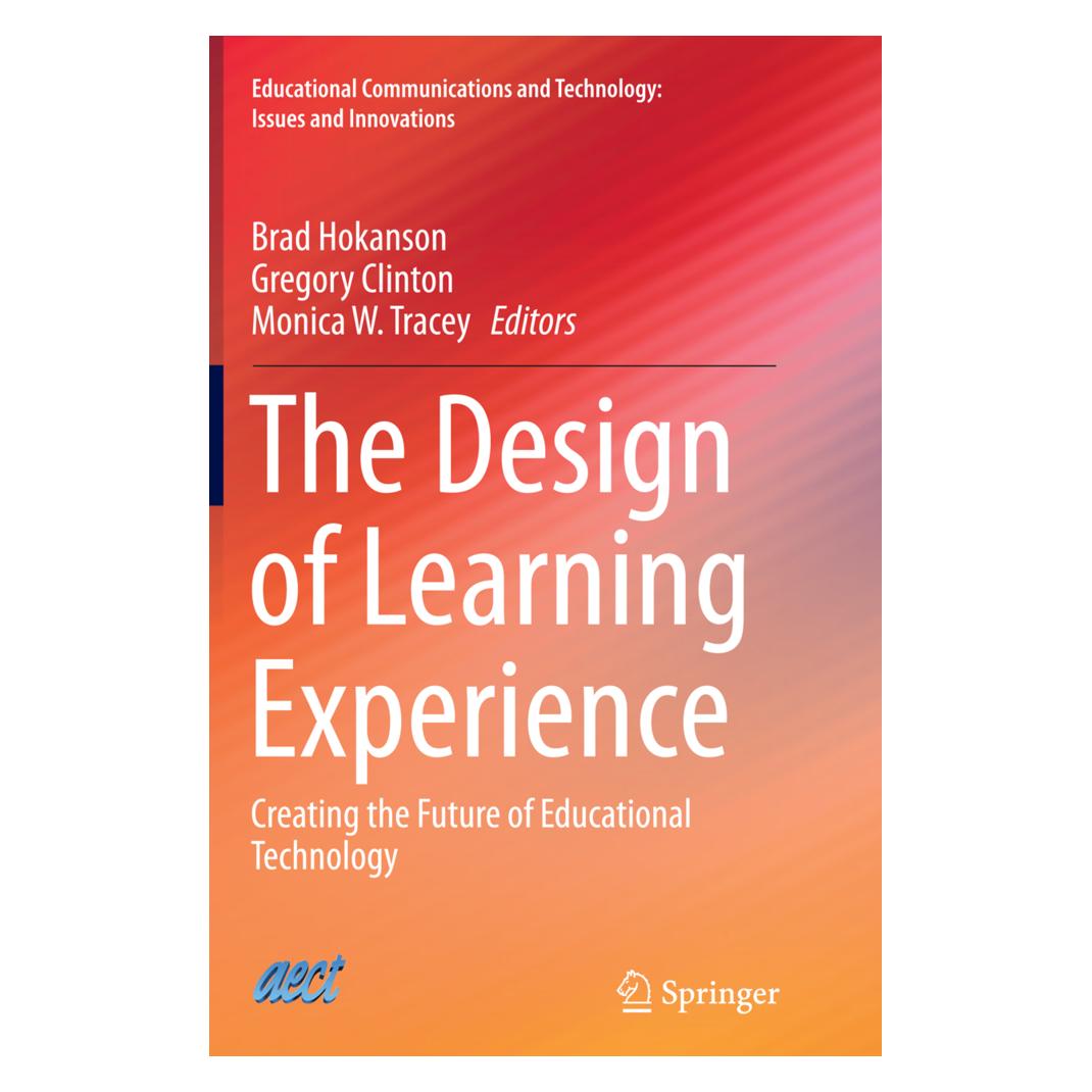 Springer The Design of Learning Experience (Englisch, Softcover, Brad, clinton, Gregory, Hokanson, Monica) (55855409)
